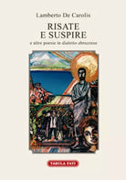 Risate e suspire e altre poesie in dialetto abruzzese di Lamberto De Carolis, 20