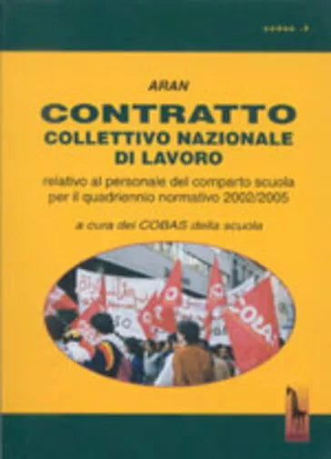 Contratto collettivo nazionale di lavoro. Relativo al personale del comparto scu