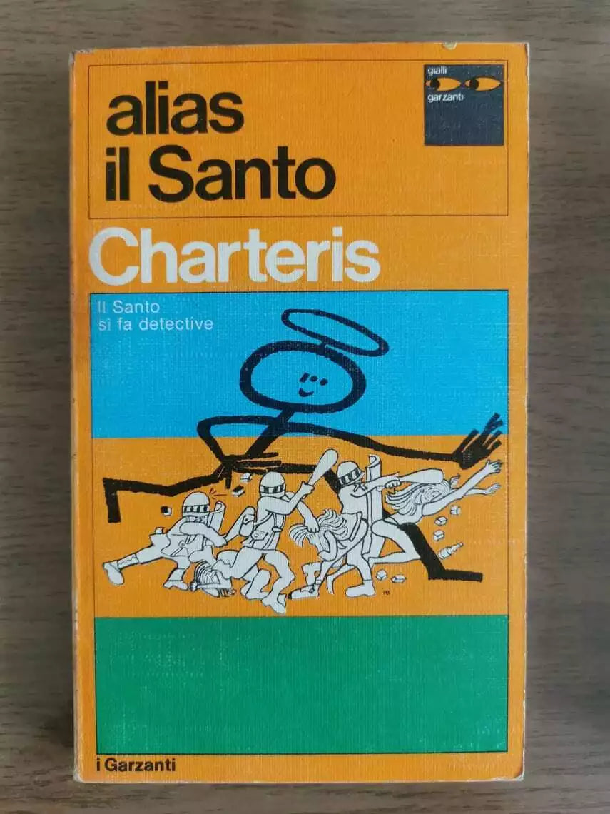 Alias il Santo - L. Charteris - Garzanti - 1971 - AR