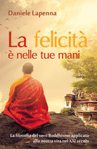 La felicita e nelle tue mani di Daniele Lapenna, 2018, Youcanprint