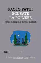 Scusate la polvere di Paolo Patui, Bottega Errante Edizioni