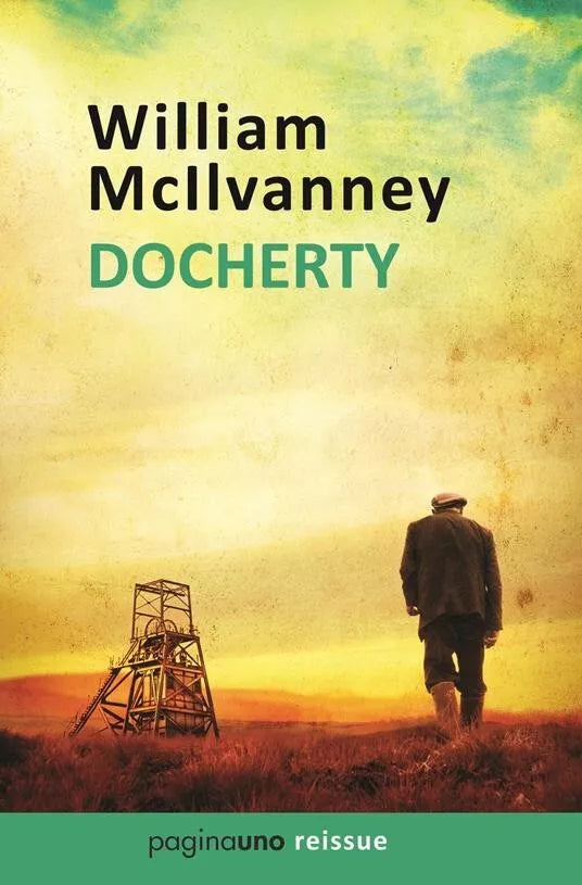 Docherty Nuova ediz di William Mcilvanney