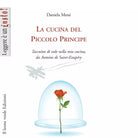 La cucina del piccolo principe di Daniela Messi