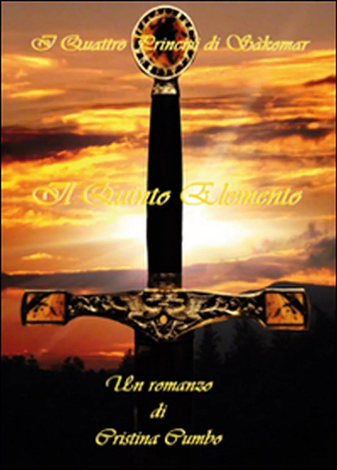 Il quinto elemento. I quattro principi di Sakomar di Cristina Cumbo, 2015