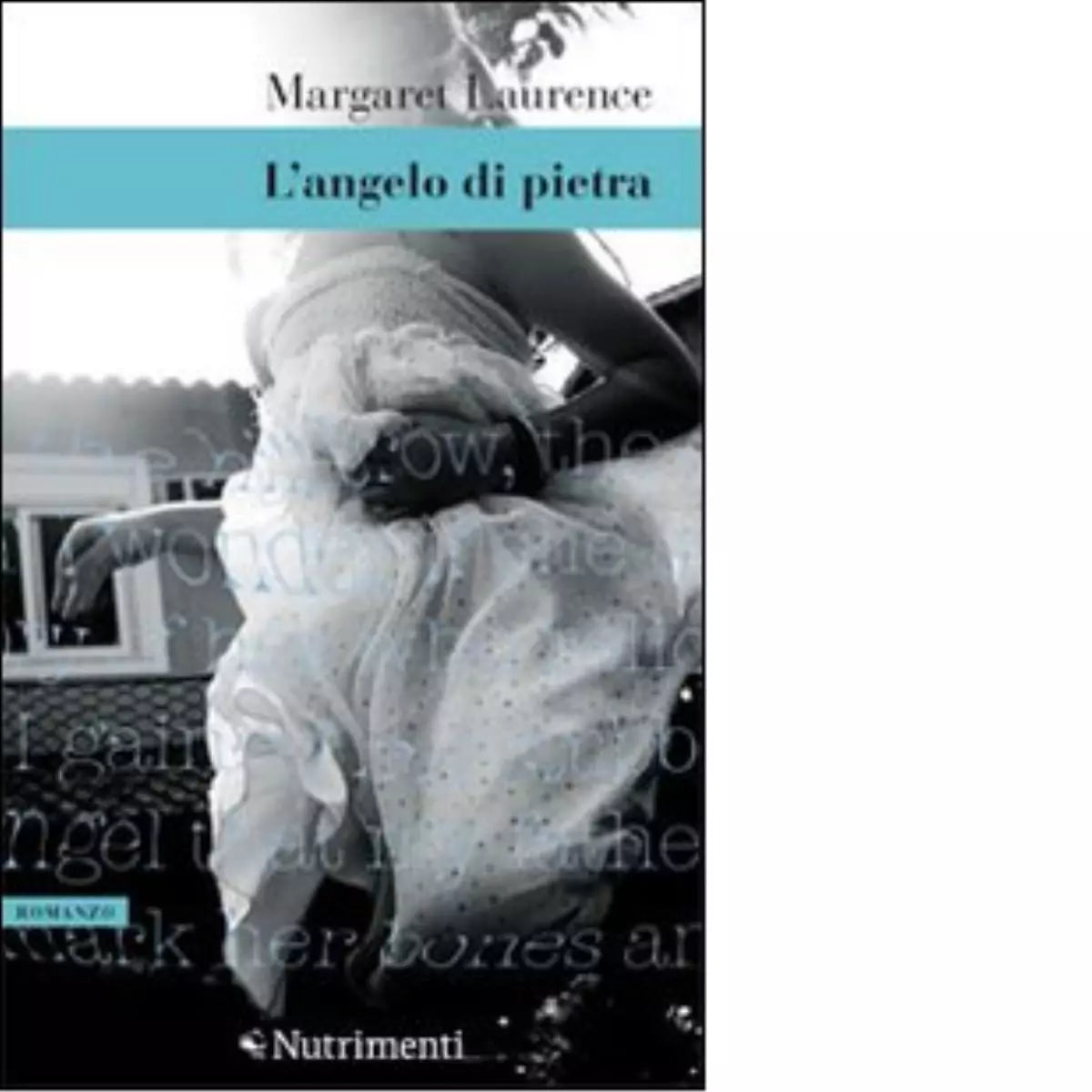 L angelo di pietra di Margaret Laurence