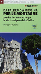 Da Palermo a Messina per le montagne