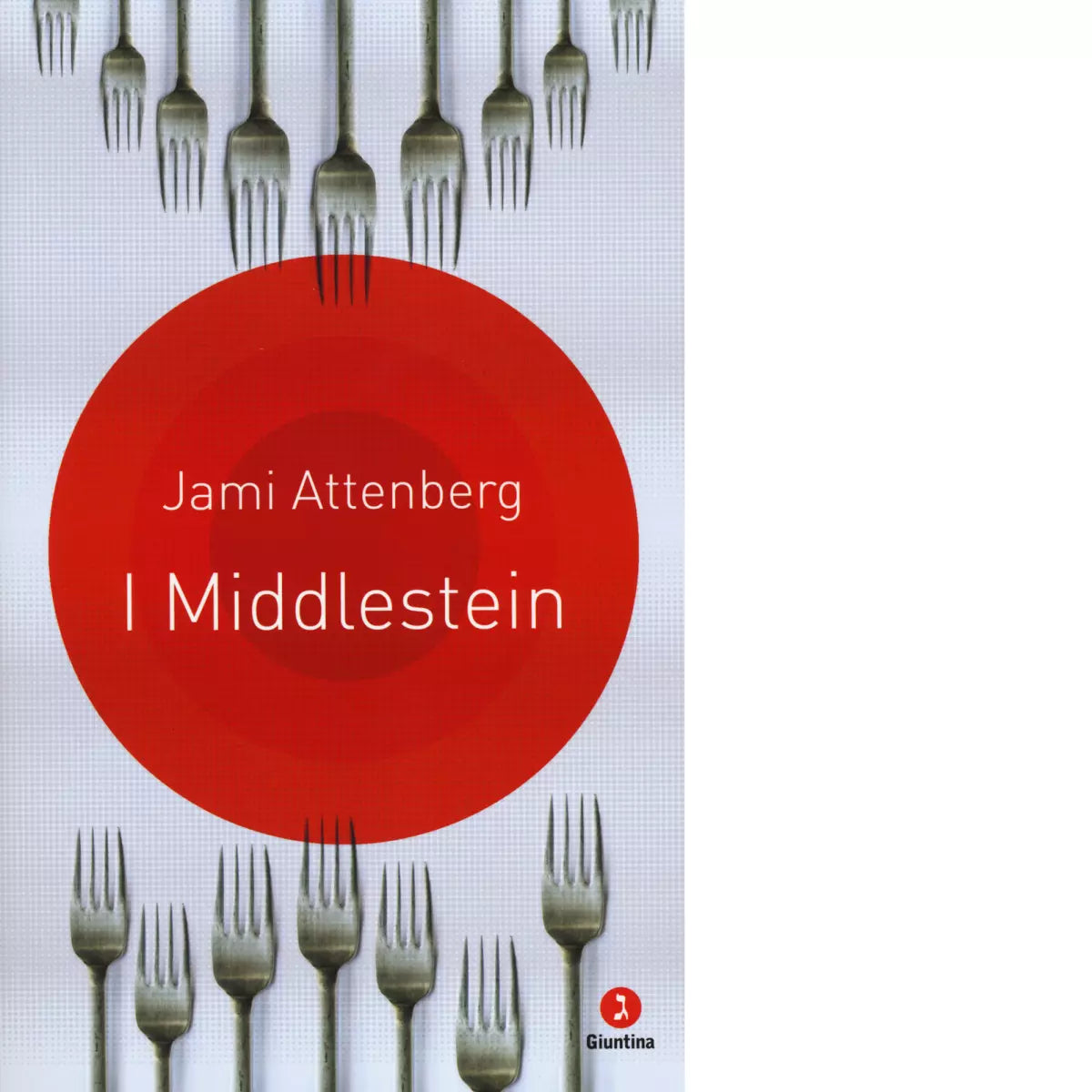 I Middlestein di Jami Attenberg