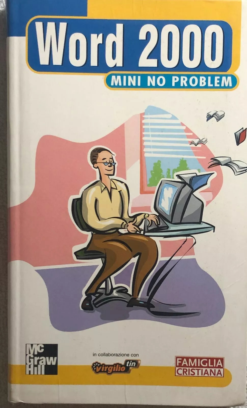 Word 2000 mini no problem di Claudio Romeo, 2001, Mcgraw Hill
