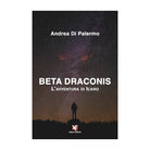 Beta Draconis. L’avventura di Icaro di Andrea Di Palermo, 2020, Algra Editore