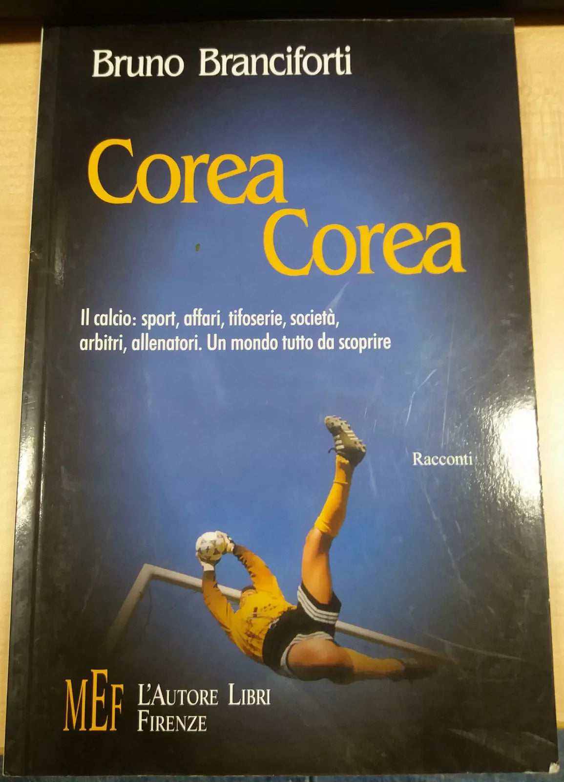 COREA COREA - BRUNO BRANCIFORTI -  MEF - 2003 - M