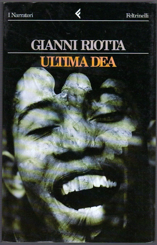 ULTIMA DEA Gianni Riotta 1994 Feltrinelli romanzo libro