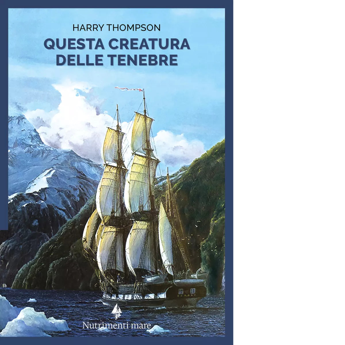 Questa creatura delle tenebre di Harry Thompson