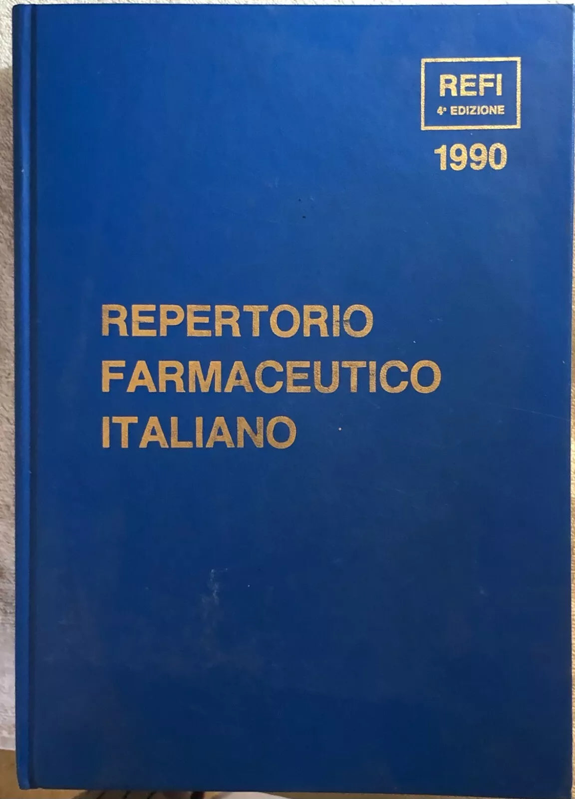Repertorio farmaceutico italiano 4a ed. di Aa.vv., 1990, Farmindustria