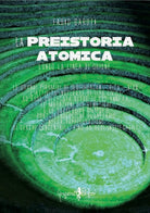 La preistoria atomica lungo la linea di Orione di Fabio Garuti
