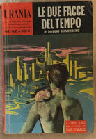 Le due facce del tempo di Robert Silverberg, 1962, Mondadori