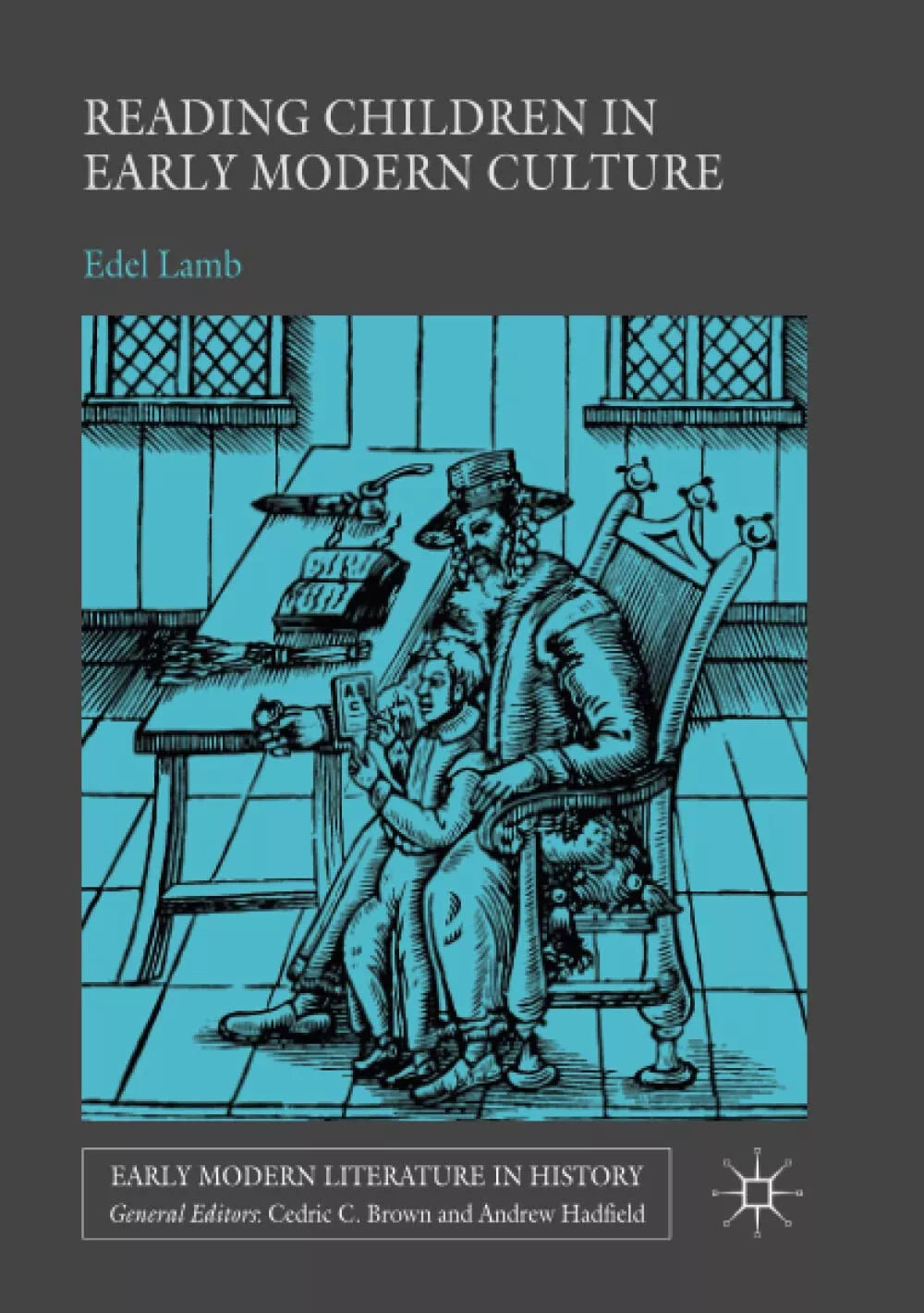 Reading Children in Early Modern Culture