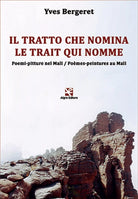 Il tratto che nomina Le trait qui nomme di Yves Bergeret, Algra Editore
