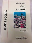Casi d’amore - Giuseppe Binni,  1998,  Gruppo Edicom 