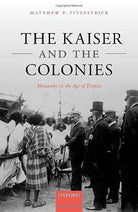 The Kaiser And The Colonies