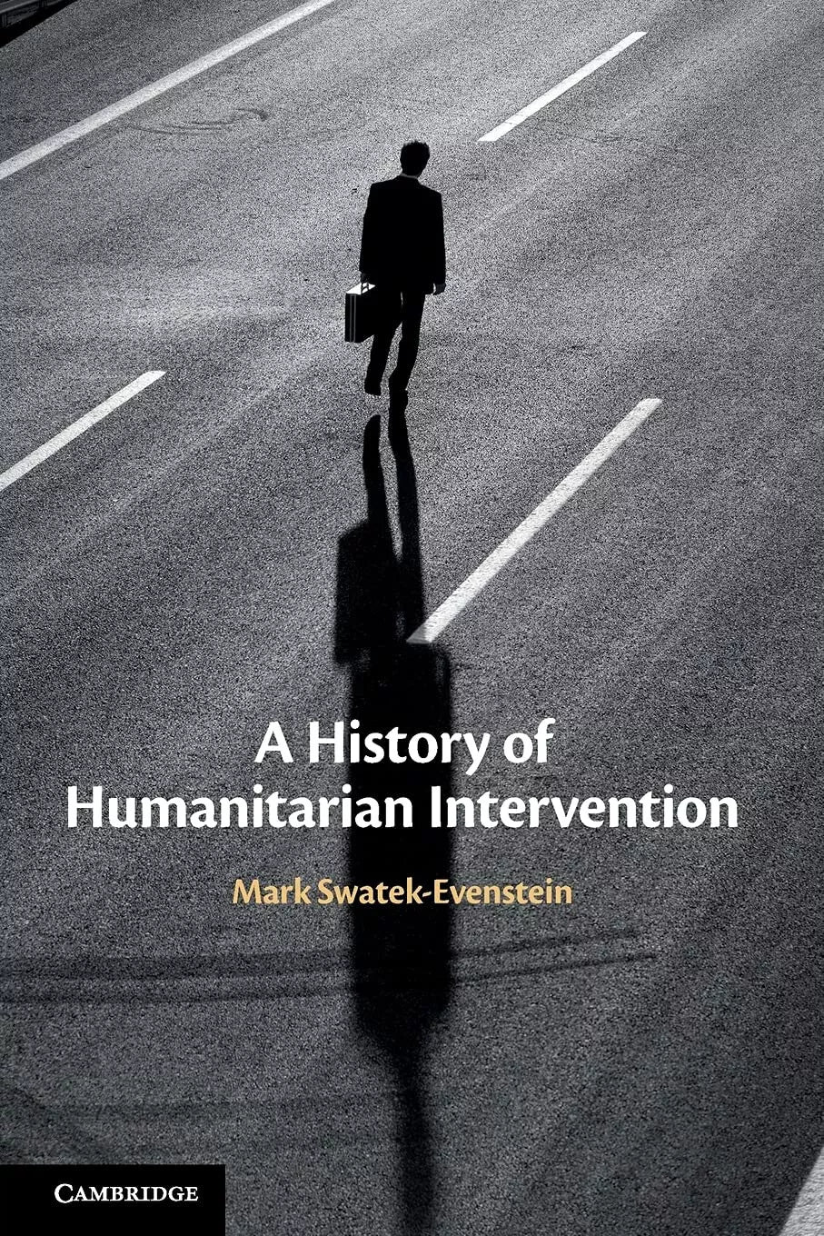 A History Of Humanitarian Intervention