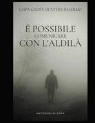 possibile comunicare con l aldil