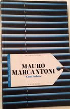 Controluce- Mauro Marcantoni - Il sole 24 ore - 2016 - M