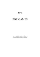 My poligames di Daniele Gregorini