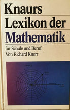 Knaurs - Lexikon der Mathematik von Richard Knerr, 1984, Droemer Knaur - ER
