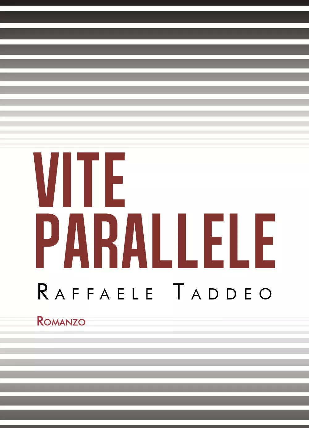 vite parallele di Raffaele Taddeo 2021 Youcanprint