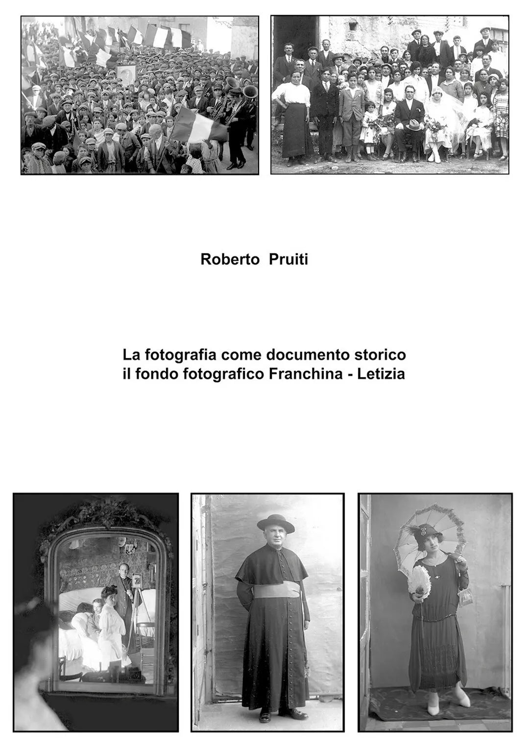 La fotografia come documento storico: il fondo fotografico Franchina - Letizia