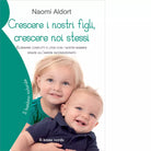 Crescere i nostri figli