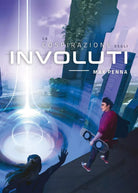 La cospirazione degli Involuti di Max Penna, 2014, Youcanprint