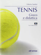Tennis Gioco e didattica Con videocassetta