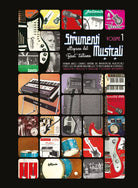 Strumenti musicali all’epoca del Beat italiano [VOL.1] Pubblicita, articoli, cat