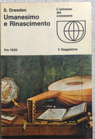 Umanesimo e Rinascimento di S. Dresden, 1968, Il Saggiatore