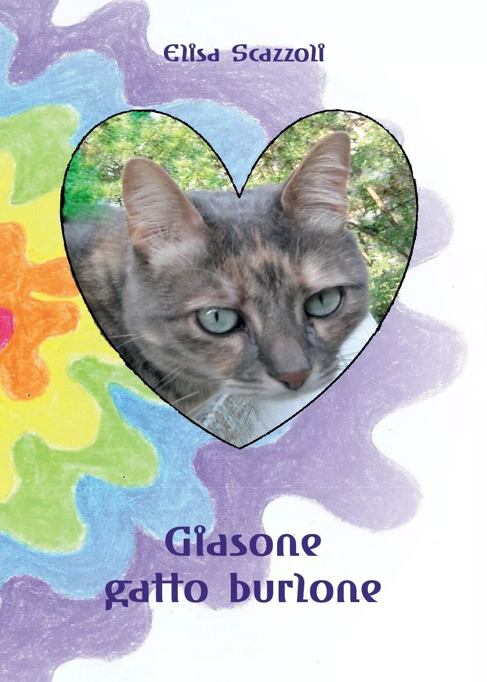 Giasone gatto burlone di Elisa Scazzoli, 2016, Youcanprint