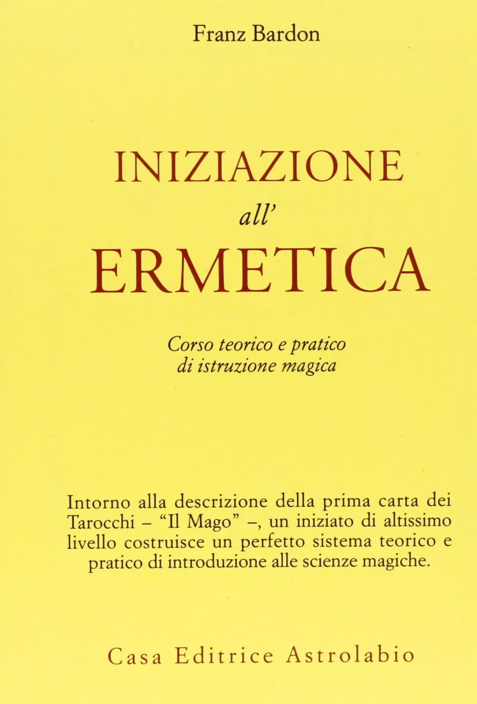 Iniziazione all ermetica