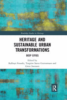 Heritage And Sustainable Urban Transformations