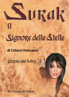Surak il Signore delle stelle di Francesco Colucci, 2017, Youcanprint