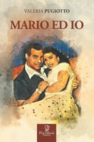 Mario Ed IO di Valeria Pugiotto