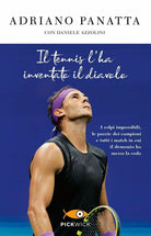 Il tennis l ha inventato il diavolo