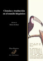 Ciencias y traduccion en el mundo hispanico, di M. De Beni, 2017 - ER
