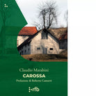 Carossa Libro di Claudio Marabini