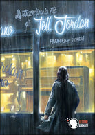 La straordinaria vita di Tell Jordan di Francesco Sicheri, 2015, Lettere An.