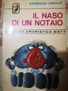 Il Naso di un notaio di Edmond About, 1667, Galleani E Chignoli -F