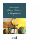 Giorni di attesa e di speranza di Cassibba Rosario