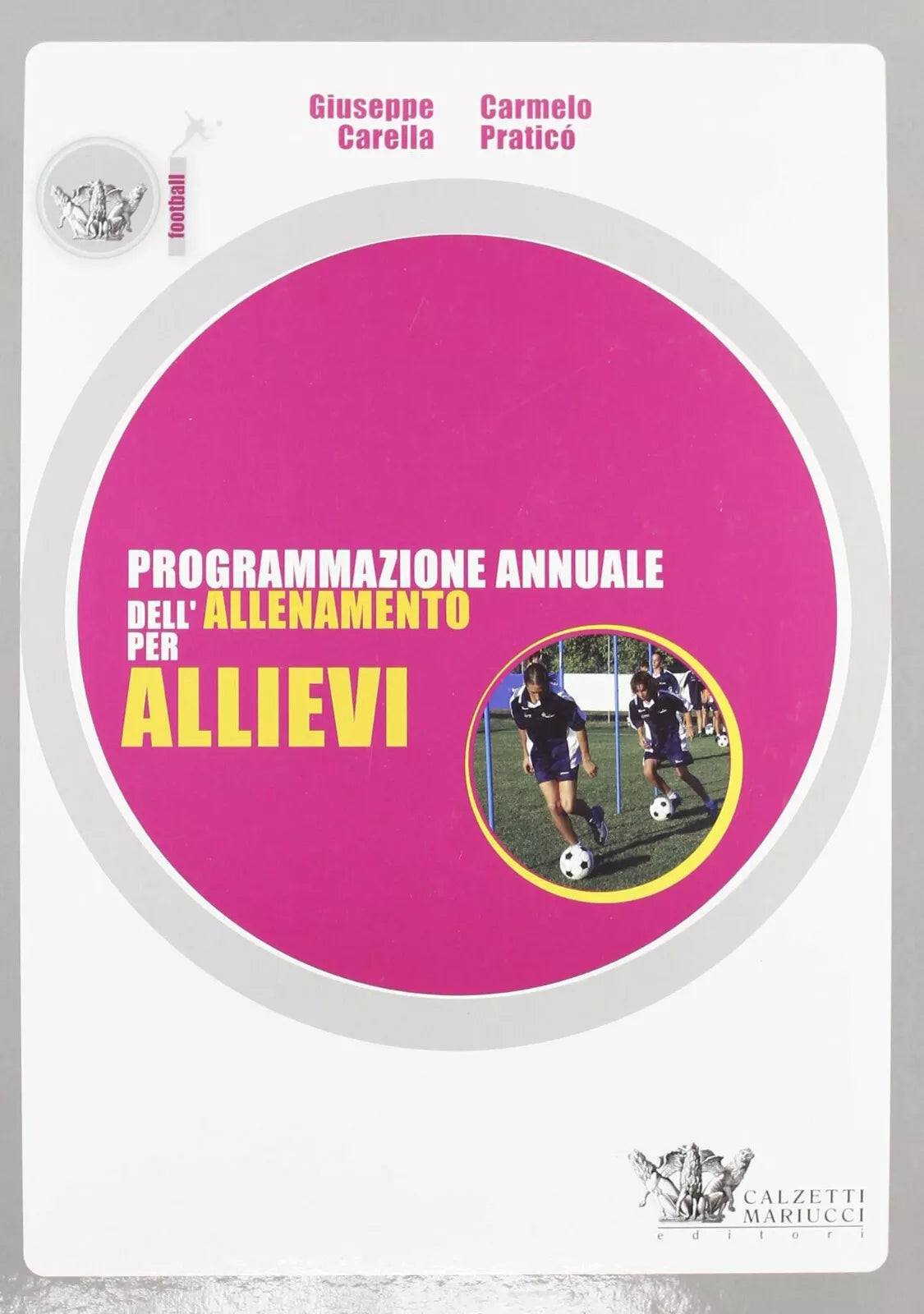 Programmazione annuale dell allenamento per allievi