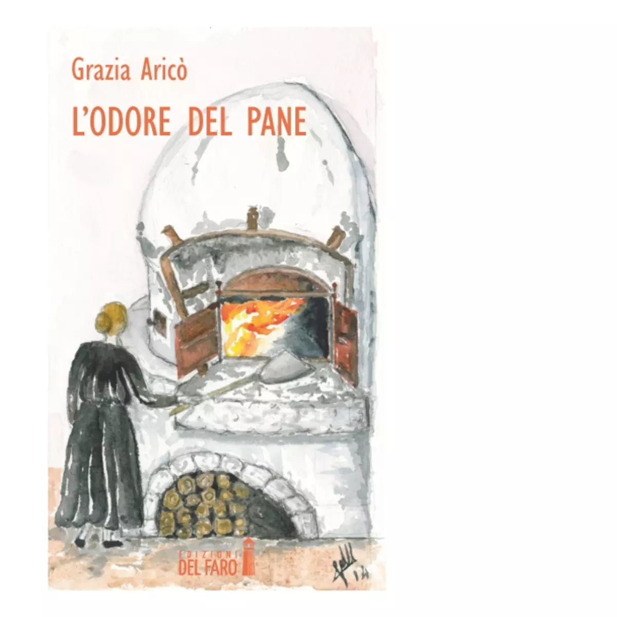 L odore del pane di Aric Grazia