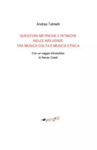 Questioni metriche e ritmiche nelle influenze tra musica colta e musica etnica