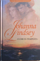 Cuori in tempesta di Johanna Lindsey, 2009, Rba Italia
